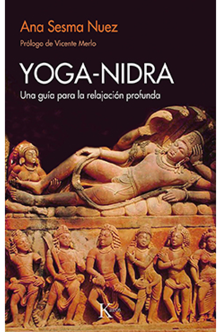 Yoga-nidra. Una guía para la relajación profunda