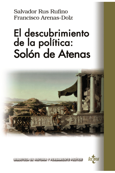 El descubrimiento de la política: Solón de Atenas