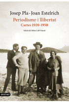 Periodisme i llibertat: Cartes 1920-1950