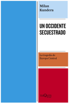 Un Occidente secuestrado. La tragedia de Europa Central