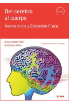 Del cerebro al cuerpo. Neurociencia y Educación Física