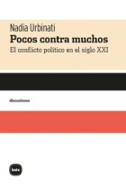 Pocos contra muchos. El conflicto político en el siglo XXI