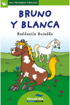 Bruno y Blanca (letra de palo)