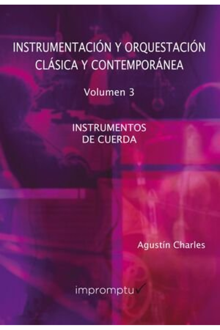 III.INSTRUMENTACIÓN Y ORQUESTACIÓN CLÁSICA Y MODERNA