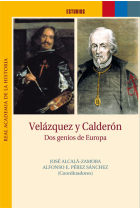 Velázquez y Calderón. Dos genios de Europa.