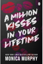 A Million Kisses In Your Lifetime : The steamy and utterly addictive TikTok sensation