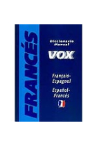 Diccionario manual Vox francés-español, español-francés