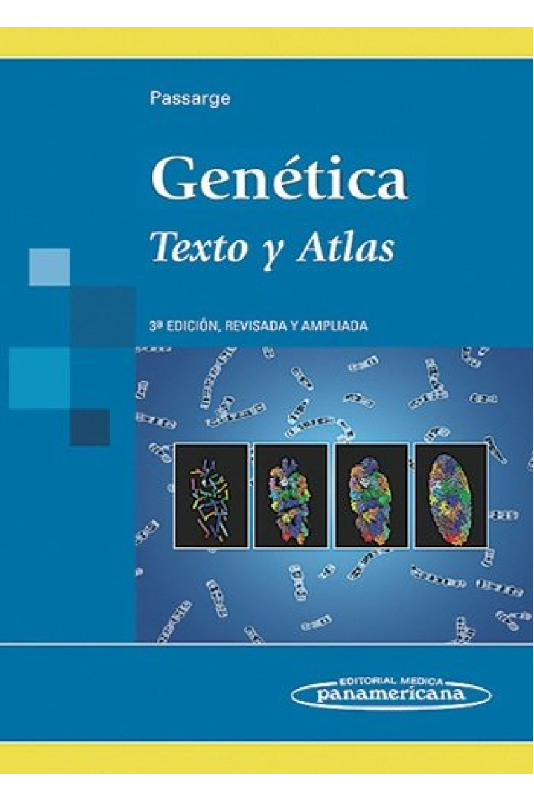 PASSARGE:GenÄtica. Texto y Atlas. 3a.Ed.