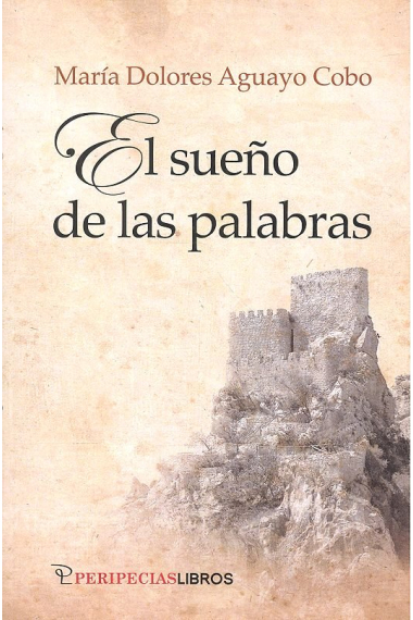 SUEÑO DE LAS PALABRAS,EL