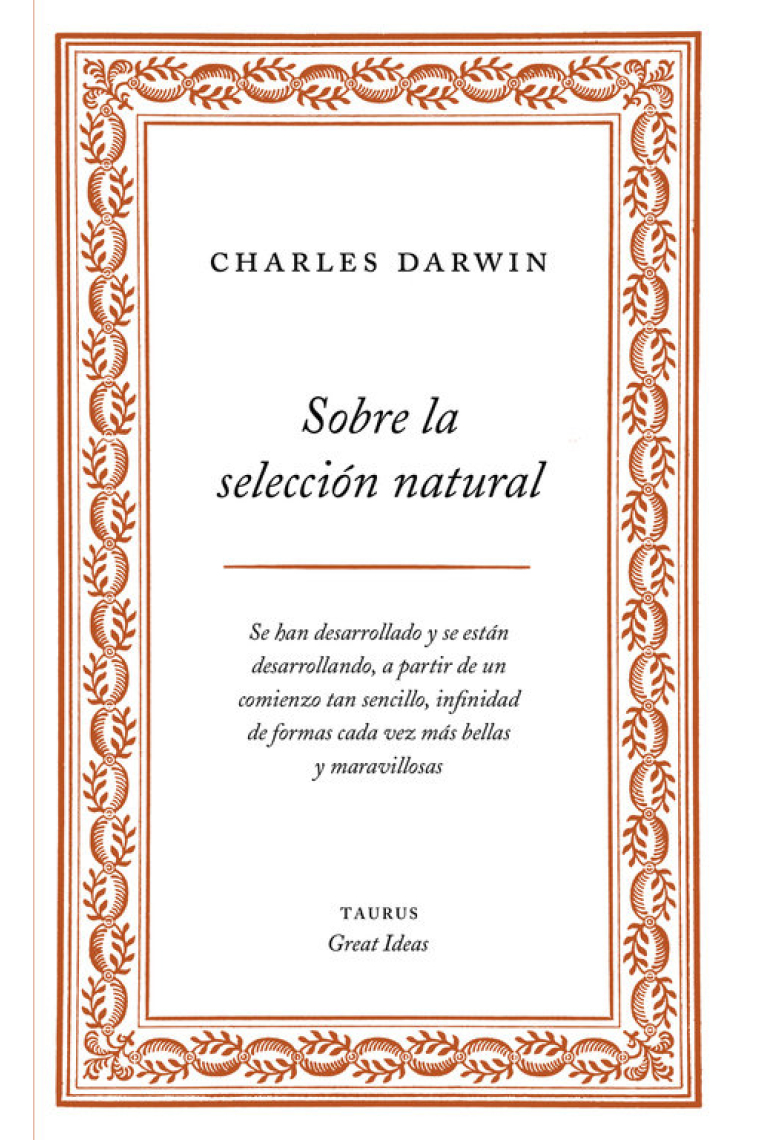 Sobre la selección natural (Serie Great Ideas 1)