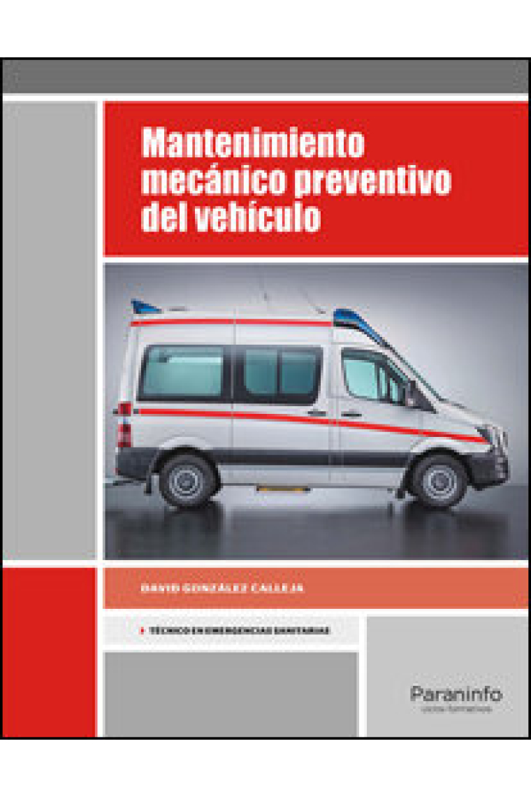 Mantenimiento mecánico preventivo del vehículo