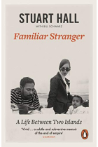 Familiar Stranger: A Life between Two Islands