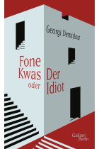 Fone Kwas Oder Der Idiot