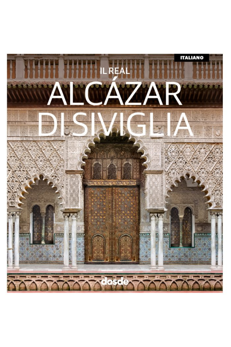 ED VISUAL ALCAZAR DE SEVILLA