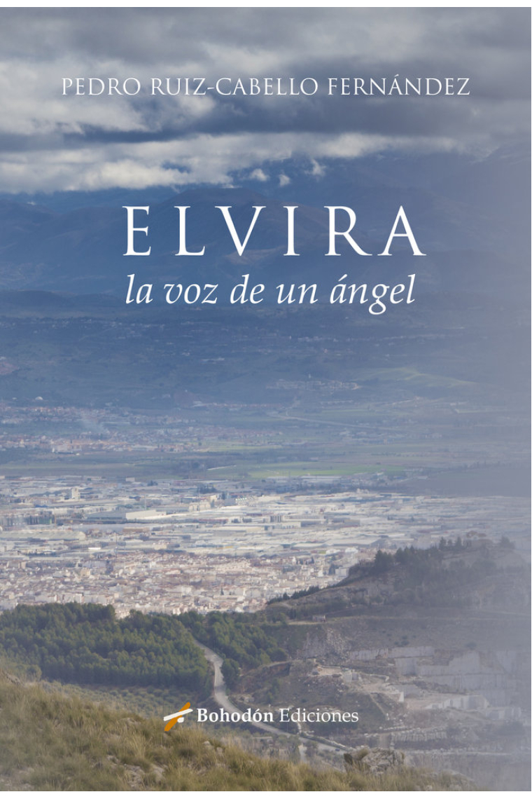 ELVIRA, LA VOZ DE UN ÁNGEL