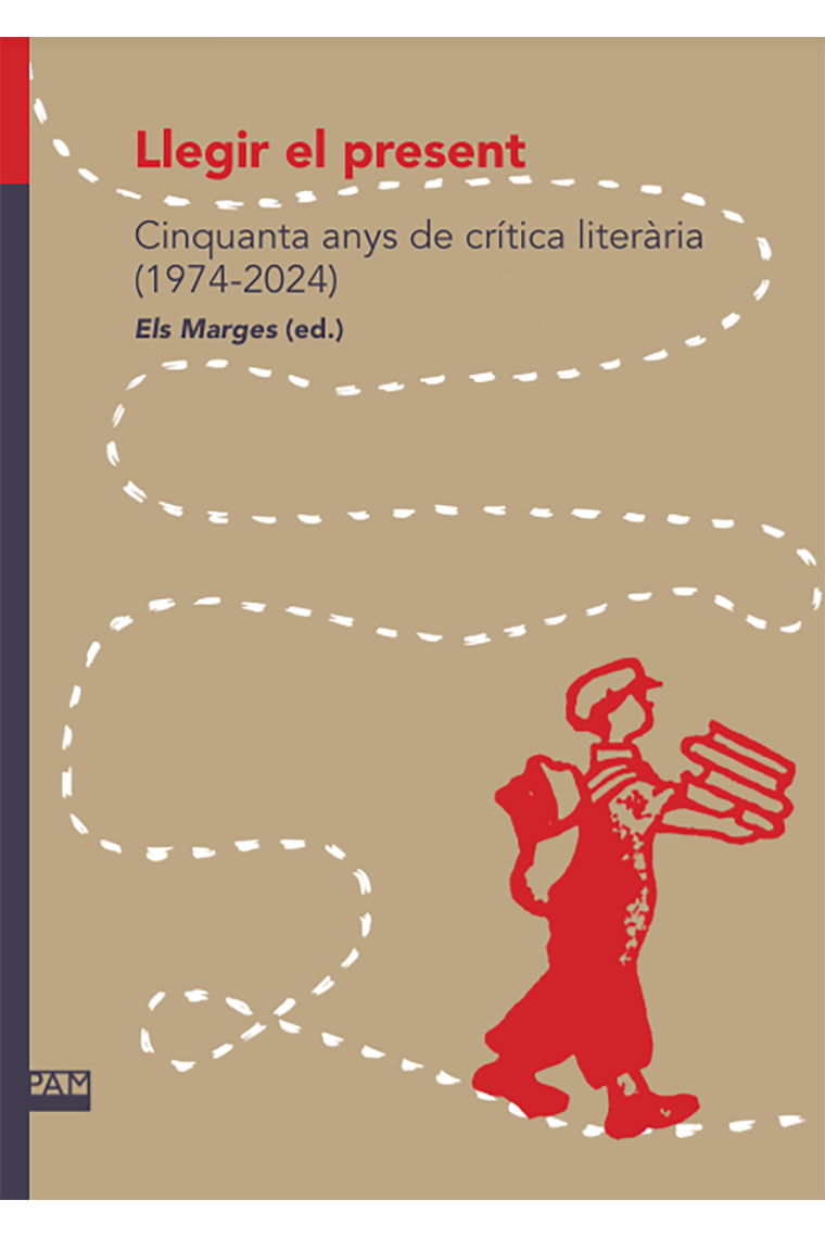 Llegir el present: cinquanta anys de crítica literària (1974-2024)