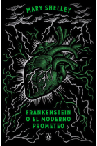 Frankenstein o el moderno prometeo