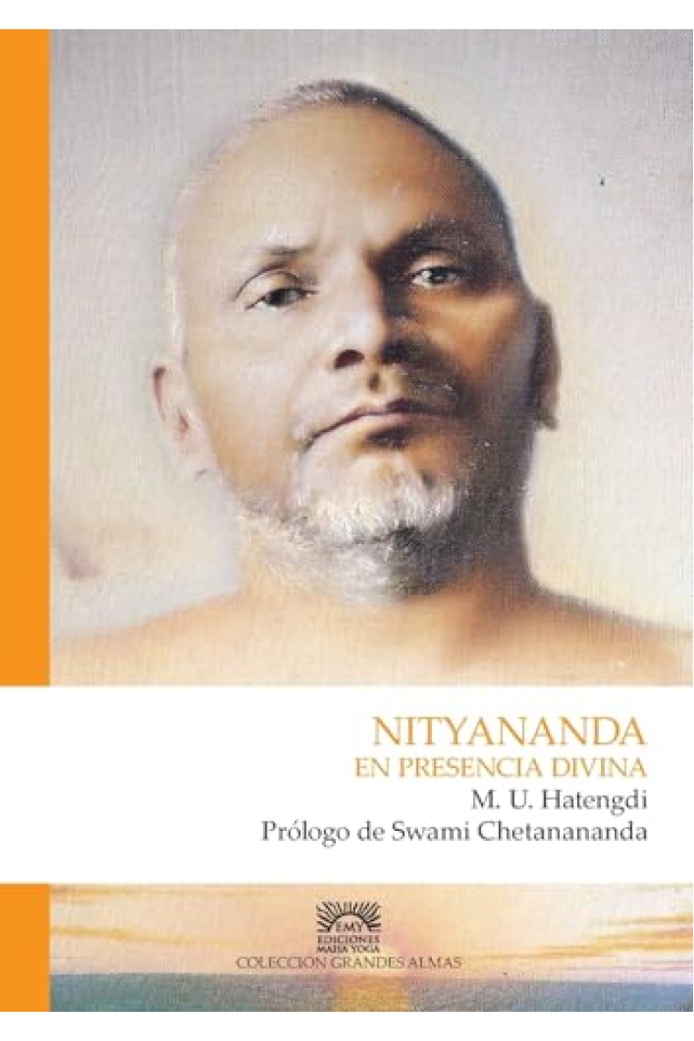 Nityananda. En presencia divina.