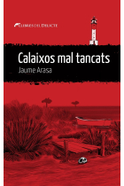 CALAIXOS MAL TANCATS