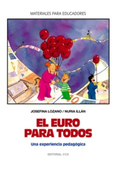 El euro para todos. Una experiencia pedagógica