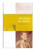 Don Juan de Austria, Un héroe para un imperio