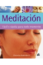 Meditación fácil y rápida para todo momento