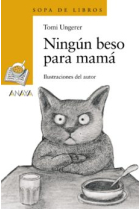 Ningún beso para mamá