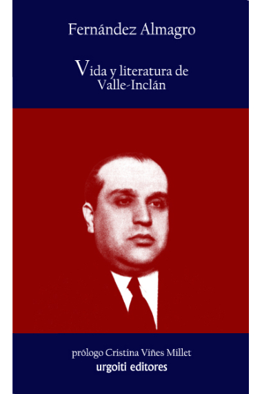 Vida y literatura en Valle-Inclán