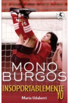 Mono Burgos. Biografia