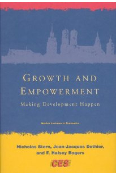 Growth and Empowerment: Making Development Happen