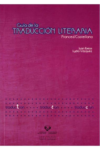 Guía de la traducción literaria francés/castellano