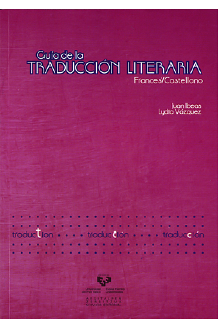 Guía de la traducción literaria francés/castellano