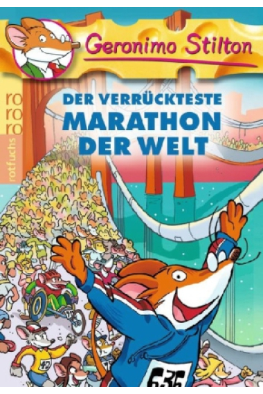 Geronimo Stilton - Der verrückteste Marathon der Welt. (Band 18)