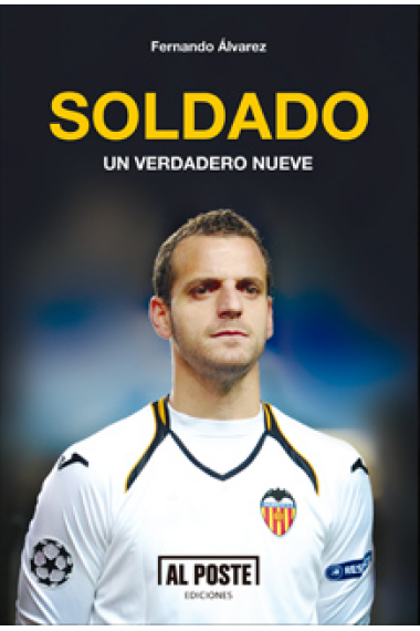 Soldado. Un verdadero nueve