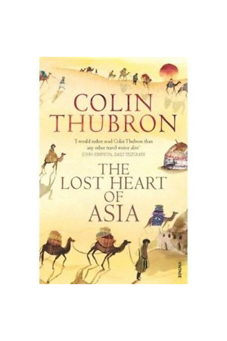 The Lost Heart of Asia