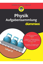 Aufgabensammlung Physik für Dummies (Fur Dummies)