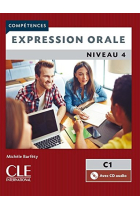 Expression Orale 4 Niveau C1 - 2ème édition, livre + cd audio