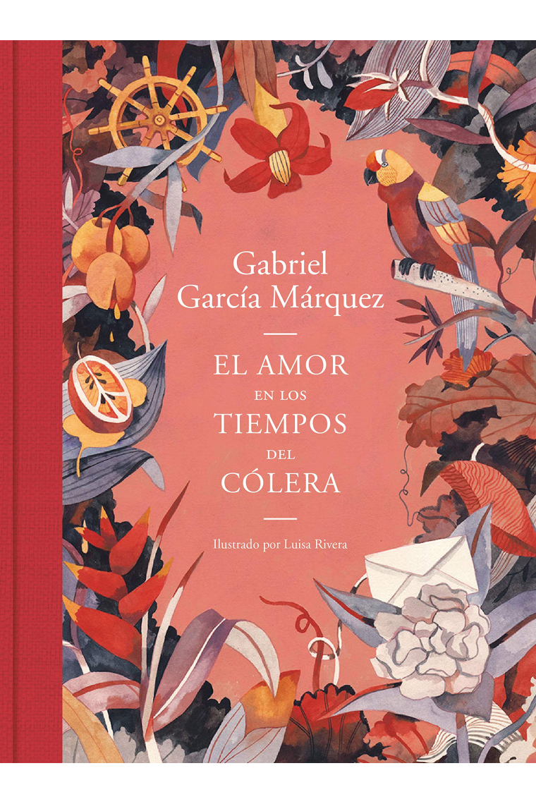 El amor en los tiempos del cólera (edición ilustrada)