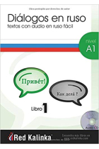 Diálogos en ruso fácil. Nivel A1. Libro 1. Textos con audio para estudiantes de ruso