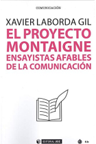 El Proyecto Montaigne. Ensayistas afables de la comunicación