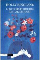 Les flors perdudes de l'Alice Hart