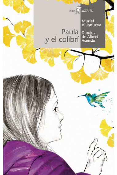 Paula y el colibrí