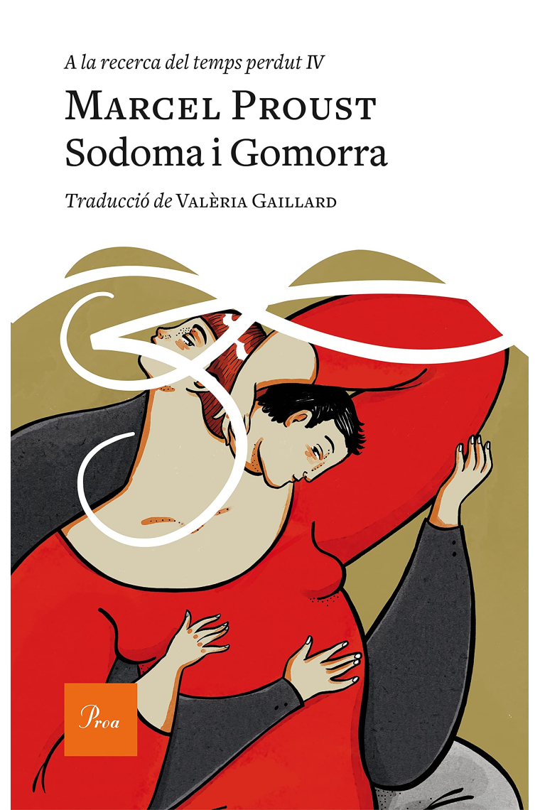 Sodoma i Gomorra. A la recerca del temps perdut IV