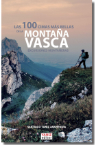 Las 100 cimas más bellas de la Montaña Vasca