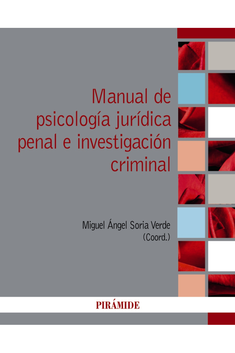 Manual de psicología jurídica penal e investigación criminal