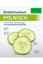 PONS Bildwörterbuch Polnisch: 16.000 Wörter und Wendungen mit landestypischem Sonderteil