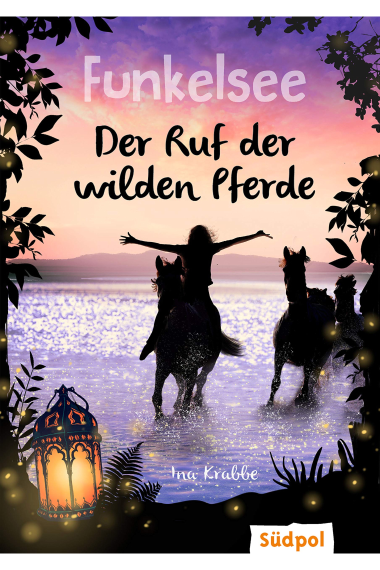 Funkelsee - Der Ruf der wilden Pferde: 4