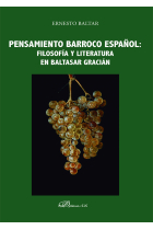 Pensamiento barroco español: filosofía y literatura en Baltasar Gracián