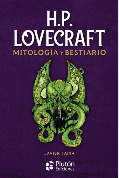 H.P. Lovecraft: Mitología y Bestiario