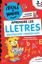 Aprendre a llegir a l'Escola de Monstres - Aprendre les LLETRES a l'Escola de Monstres. Quadern per repassar l'abecedari i practicar les lletres majúscules i minúscules